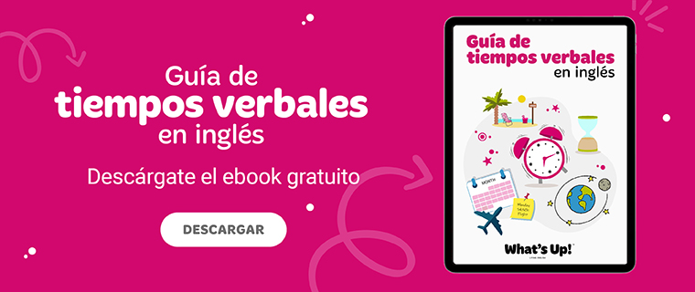 WHA CTA - Guía de los tiempos verbales en inglés